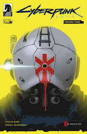 Official Cyberpunk 2077 Trauma Team Comicbook 4 Issues Entry Set To Come Out In September 9th 2020 Cyberpunkgame