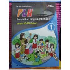 Check spelling or type a new query. Plh Pendidikan Lingkungan Hidup Untuk Sd Mi Kelas 1 Ktsp 2006 Shopee Indonesia