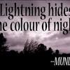 Lightning quotations by authors, celebrities, newsmakers, artists and more. 1