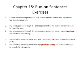 Found worksheet you are looking for? Chapter 16 Run On Sentences Ppt Download