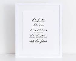 It explores the five truths that changed the church forever and continue to mark. Five Solas Print 5 Solas Reformed Theology Print 5 Solas Print Reformation Print Soli Deo Gloria Coram Deo Solas Reformed Cute Captions For Instagram Inspirational Prints Five Solas