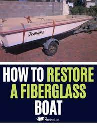Best Boat Polish 2020 Marine Fiberglass Gelcoat Aluminum Boat Restoration Boat Boating Tips
