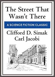 Download 99,9% lolos simak ui program ips ebook. The Street That Wasn T There Ebook Simak Clifford D Carl Jacobi Amazon In Kindle Store