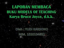 Laporan literasi buku nonfiksi | laporan membaca buku non fiksi. Ppt Laporan Membaca Buku Models Of Teaching Karya Bruce Joyce D K K Powerpoint Presentation Id 2427150