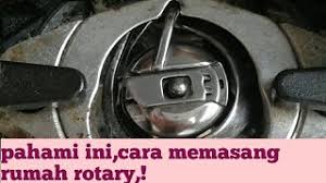 Mesin jahit portable atau mesin jahit industri? Cara Pasang Rotary Mesin Jahit Pasang Rumah Rotary Mesin Jahit Youtube