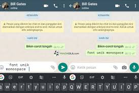 Whatsapp menjadi aplikasi perpesanan yang cukup instan bagi pengguna ponsel pintar sekarang ini. 8 Cara Membuat Tulisan Unik Di Whatsapp Agar Chatting Tambah Seru
