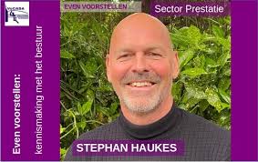 Even Voorstellen: Stephan Haukes, sector prestatie
