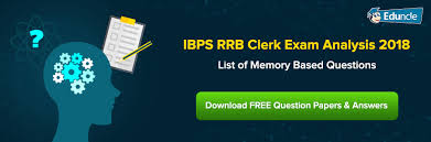 Ibps Rrb Clerk Exam Analysis 2019 Review Of Paper From All Shifts Exam Analysis Question Paper