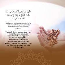 Kot ye pon kau buat gitu. Doa Doa Nabi Muhammad Untuk Kesembuhan Orang Sakit