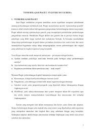 28 kesimpulannya, teori perkembangan kognitif jean piaget menerangkan bahawa perkembangan kognitif mereka adalah mengikut beberapa peringakt iaitu sensorimotor, peringkat praoperasi, peringkat operasi konkrit, diikuti peringkat operasi formal. Tugas Teori Teori Belajar