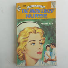 The Much-Loved Nurse: A Harlequin Romance By Pauline Ash 1972  9780373012893| eBay