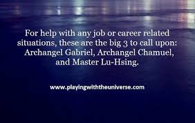 Can You Please Ask The Angels To Help Me Find A Job Is On The Top Ten List Of Questions We Get Asked For Help Archangel Gabriel Archangels Prayer For