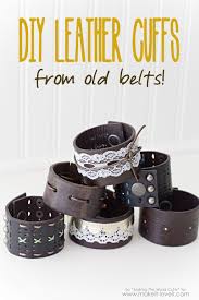 Diy Leather Cuffs From Old Belts Leather Diy Leather Jewelry Diy Easy Diy Jewelry