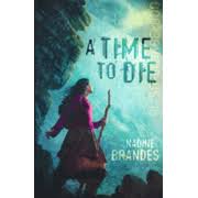 A Time To Die (Out of Time Series, Book 1): Nadine Brandes: 9781621840299 -  Christianbook.com