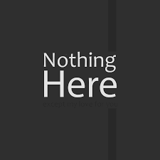 Không Có Gì Ở Đây Cả