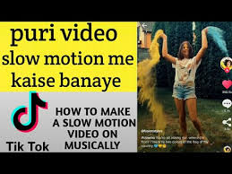 How To Make Tiktok Video In Slow Motion How Tiktok 2020