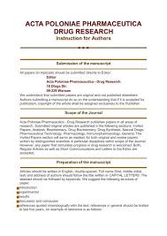Consider posing a few questions, preferably in the form of a hypothesis, to provide a launchpad for future research. Acta Poloniae Pharmaceutica Drug Research