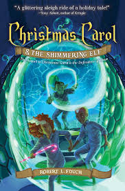 Check spelling or type a new query. Christmas Carol The Shimmering Elf Book By Robert L Fouch Official Publisher Page Simon Schuster