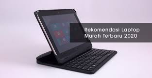Aman dan cepat hanya di bukalapak. Laptop Murah Terbaru Yang Banyak Dicari Di Tahun 2020