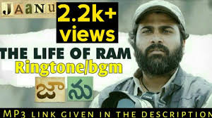 The Life Of Ram Ringtone Jaanu Ringtone Jaanu Telugu Movie Ringtone The Life Of Ram Bgm Youtube