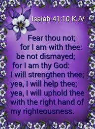 James 2:23 and the scripture was fulfilled which says, abraham believed god, and it was accounted to him for righteousness. i will help you, says the lord and your redeemer, the holy one of israel. Kjv Fear Not For I Am With Thee Promotions
