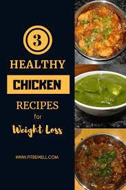 This link is to an external site that may. 3 Drool Worthy Chicken Recipes That Are Weight Loss Friendly