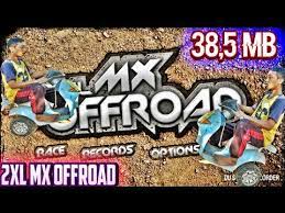 Apk file (full original version of the game) via a direct link or install via the play market. 2xl Mx Offroad Mod Apk Android Youtube