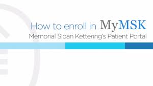 Patient Portal Mymsk Memorial Sloan Kettering Cancer Center