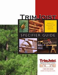 Specifier Guide Trimjoist Corporation