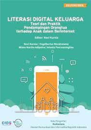 Kemampuan memilih saluran digital yang sesuai untuk berkomunikasi dengan teman, guru, dan orang tua. Seri Buku Literasi Digital Literasi Digital Keluarga