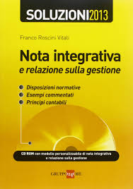 Amazon It Nota Integrativa E Relazione Sulla Gestione Con Cd Rom Roscini Vitali Franco Libri