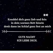 Kurze liebessprüche, mit denen du sie verzauberst. Gute Nacht Mein Schatz Spruche Zum Guten Nacht Fur Mein Engel