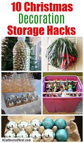10 Christmas Decoration Storage Hacks A Cultivated Nest Christmas Decoration Storage Organized Christmas Decorations Christmas Storage