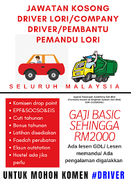 Jawatan Kosong Driver Lori Company Jawatan Kosong Malaysia Facebook
