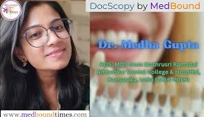 Preserving Smiles, Improving Lives: Unmasking the Dr. Medha Gupta's Magic