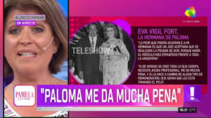 Paloma Fort le responde a su hermana Eva, en Pamela a la Tarde (08/04/2019)