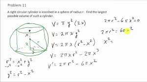 Optimization Find Cylinder With Largest Volume Inscribed In A Sphere Youtube