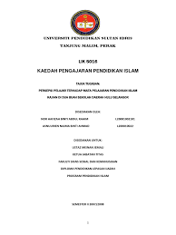 Permohonan kursus perguruan lepasan ijazah (dpli) untuk lepasan ijazah sarjana muda dengan kepujian. Kajian Persepsi Pelajar Terhadap Pendidikan Islam