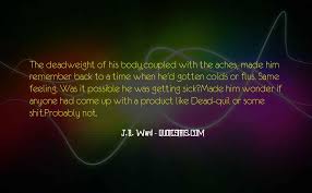 Top 42 Quotes For Him When He S Sick Famous Quotes Sayings About Him When He S Sick