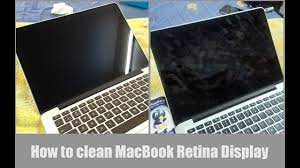 Macbook Pro Retina Screen – How To Clean It?