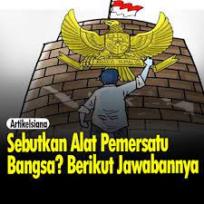 Film dilan 1990 merupakan sebuah karya sinema yang sukses menjadi film indonesia kedua terlaris sepanjang awal tahun 2018. Sebutkan Alat Pemersatu Bangsa Berikut Jawabannya