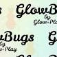 GlowBugs - Twyn event image