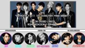 Bts 방탄소년단 outro does that make sense lyrics wake up bts i like it pt 2 reaction. Soundhound Outro Do You Think It Makes Sense By Bts