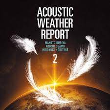 Kuriya, Makoto / Osamu, Koichi - Acoustic Weather Report 2 (Blu-Spec CD2) -  Amazon.com Music