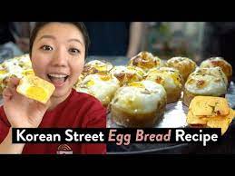 Korean Street Food Egg Bread Recipe Easy Delicious Youtube Easy Bread Recipes Street Food Easy Korean Recipes