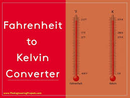 Fahrenheit To Kelvin Converter The Engineering Projects