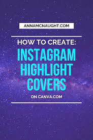 Tap done (actually, tap it three times.) do this for each of the stories you want to add covers to. How To Create Instagram Highlights Covers In Canva Anna Mcnaught
