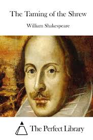 The Taming of the Shrew (Perfect Library): Shakespeare, William, The  Perfect Library: 9781512139419: Amazon.com: Books