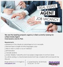 You may also have the chance to add to your earnings through. Real Estate Agent Bali Job Vacancy Indonesians Ex Pats If You Think You Have What It Takes Please Contact Hrd Ppbali Com Or Phone 62 0 361 73