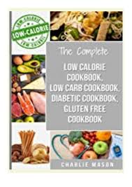 We've got the best cookie recipes that not only taste amazing, but are. Pdf Downloads Diabetic Recipe Books Low Calorie Recipes Low Carb R